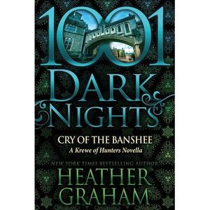 Cry of the Banshee: A Krewe of Hunters Novella -- Heather Graham